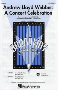 Andrew Lloyd Webber: A Concert Celebration (SATB)