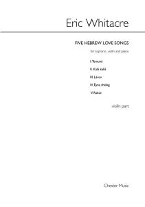 Eric Whitacre: Five Hebrew Love Songs (Score)