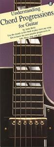 Understanding Chord Progressions For Guitar