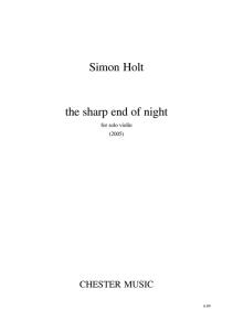 Simon Holt: The Sharp End Of Night (Violin)