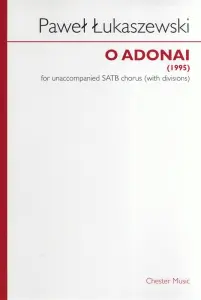 Pawel Lukaszewski: O Adonai (SATB)
