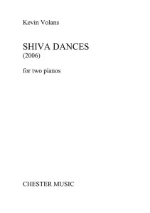 Kevin Volans: Shiva Dances For Two Pianos