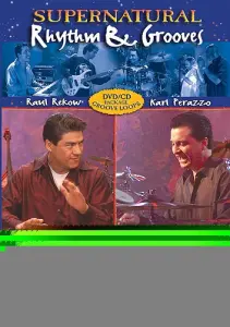 Supernatural Rhythm and Grooves (DVD/CD)