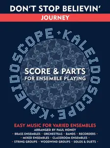Kaleidoscope: Don't Stop Believin'
