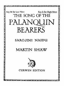 Shaw, M The Song Of The Palanquin Bearers High Voice/Piano