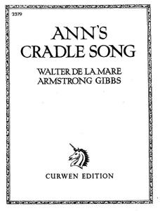 Cecil Armstrong Gibbs: Ann's Cradle Song (Voice/Piano)