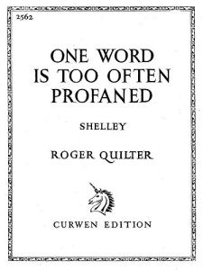 Quilter, R One Word Is Too Often Profaned Voice And Piano