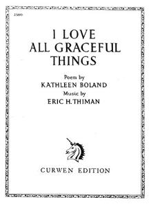 Thiman, M I Love All Graceful Things Voice/Piano