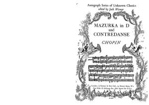 Chopin, F Mazurka In D And Contredanse Piano