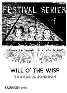 Johnson, T Will O' The Wisp Piano Trio