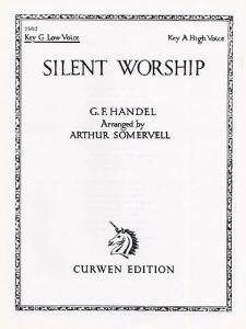 Handel: Silent Worship In G