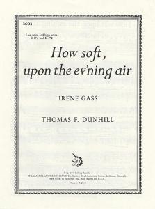 Thomas Dunhill: How Soft Upon The Ev'ning Air