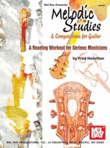 Melodic Studies and Compositions for Guitar