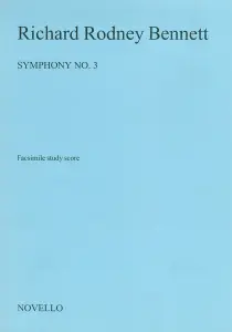 Richard Rodney Bennett: Symphony No. 3