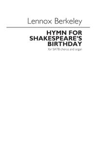 Lennox Berkeley: Hymn For Shakespeare's Birthday (SATB/Organ)