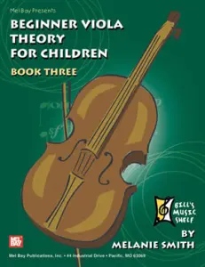 Beginner Viola Theory for Children, Book 3