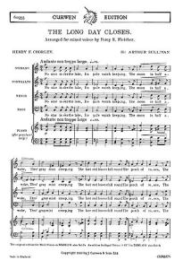 Arthur Sullivan: The Long Day Closes (SATB)