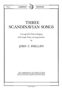 Phillips, J 3 Scandinavian Songs Unison/Piano