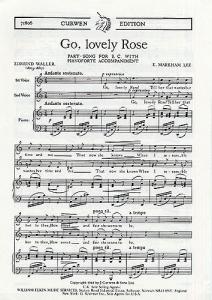 E.Markham Lee: Go, Lovely Rose
