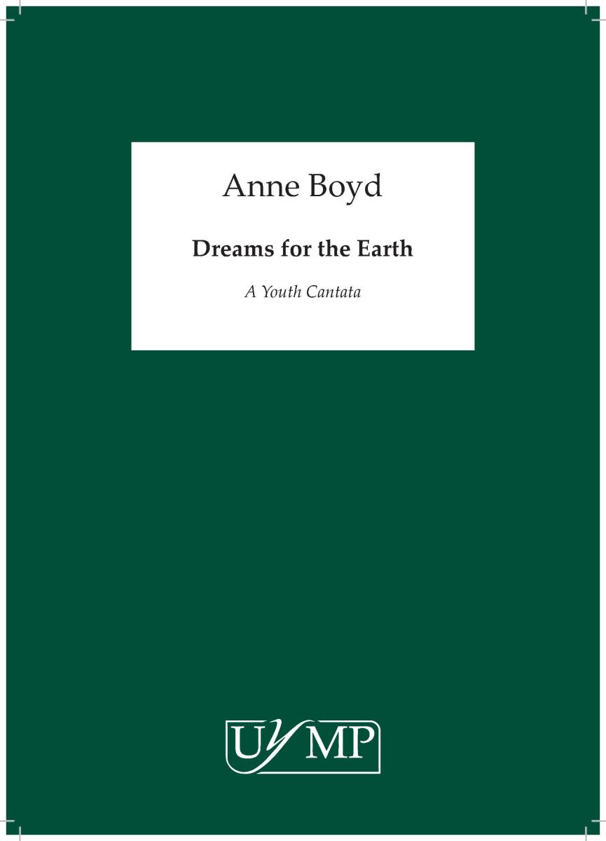 Anne Boyd: Dreams for the Earth
