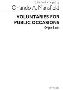 Voluntaries For Public Occasions Organ (Arranged By Orlando Mansfield)