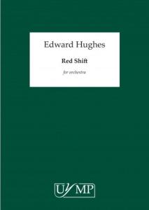 Ed Hughes: Red Shift