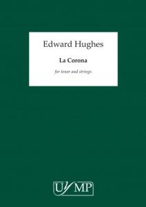 Ed Hughes: La Corona