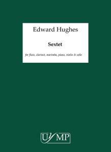 Ed Hughes: Sextet (Score)