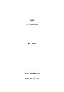 Jo Kondo: Wait (Parts)