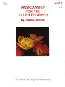 Musicianship For The Older Beginner Level 1