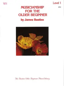 Musicianship For The Older Beginner Level 1