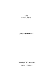 Elisabeth Lutyens: Eos Op.101