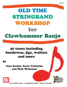 Old Time Stringband Workshop for Clawhammer Banjo