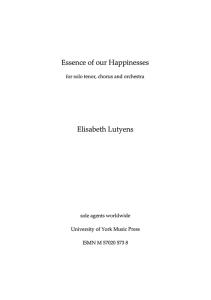 Elisabeth Lutyens: Essence Of Our Happinesses Op.69