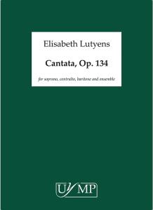 Elisabeth Lutyens: Cantata Op.134