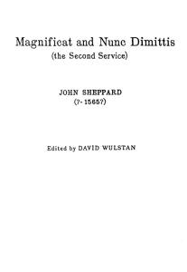 John Sheppard: Magnificat And Nunc Dimittis (2nd Service)