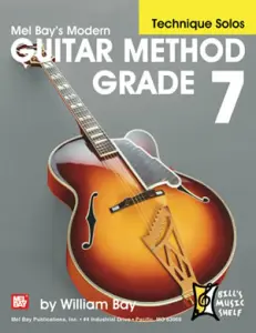 Modern Guitar Method Grade 7, Technique Solos