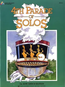 Bastien Piano Basics: 4th Parade Of Solos