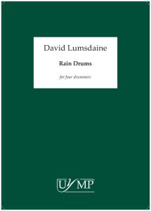 David Lumsdaine: Rain Drums (Parts)