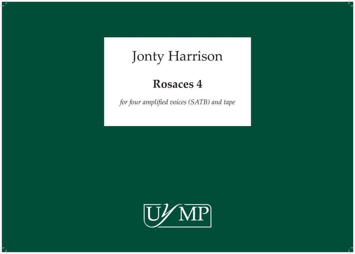Jonty Harrison: Rosaces 4