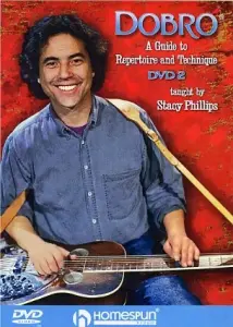 Stacy Phillips: Dobro - A Guide To Repertoire And Technique 2