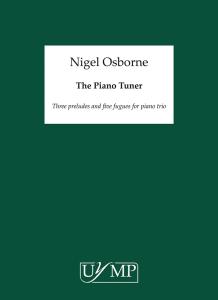 Nigel Osborne: The Piano Tuner