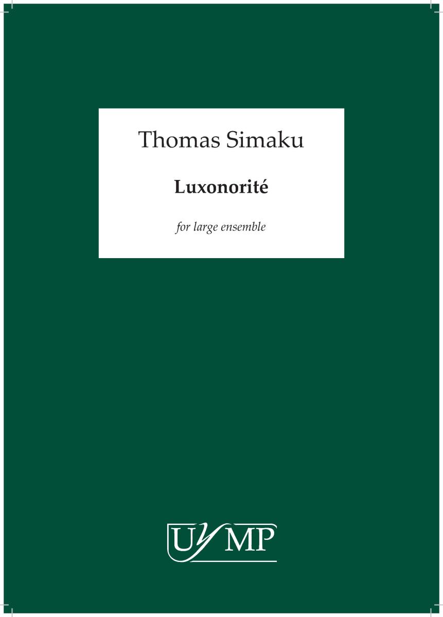 Thomas Simaku: Luxonorité