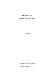 Jo Kondo: In Medias Res