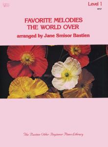 Favorite Melodies The World Over: Level 1