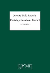 Jeremy Dale Roberts: Casidas y Sonetos 'Del Amor Oscuro' - Book 1