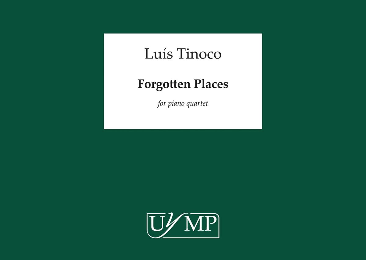 Luís Tinoco: Forgotten Places