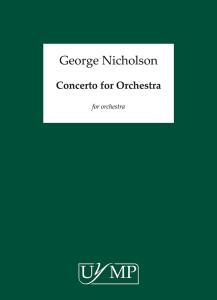 George Nicholson: Concerto for Orchestra
