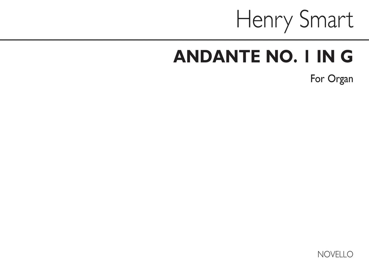 Henry Smart: Andante No.1 In G For Organ