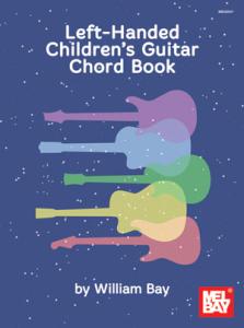 LEFT-HANDED CHILDREN'S GUITAR CHORD BOOK